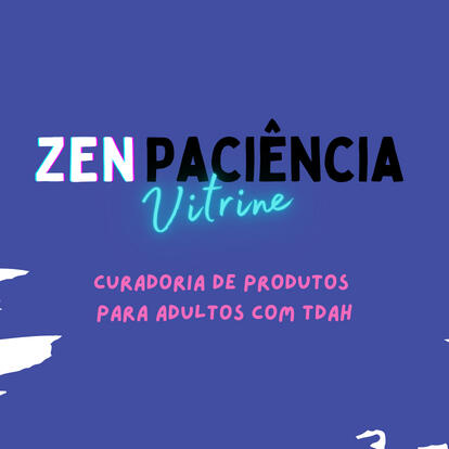 Vitrine Zen Paciência